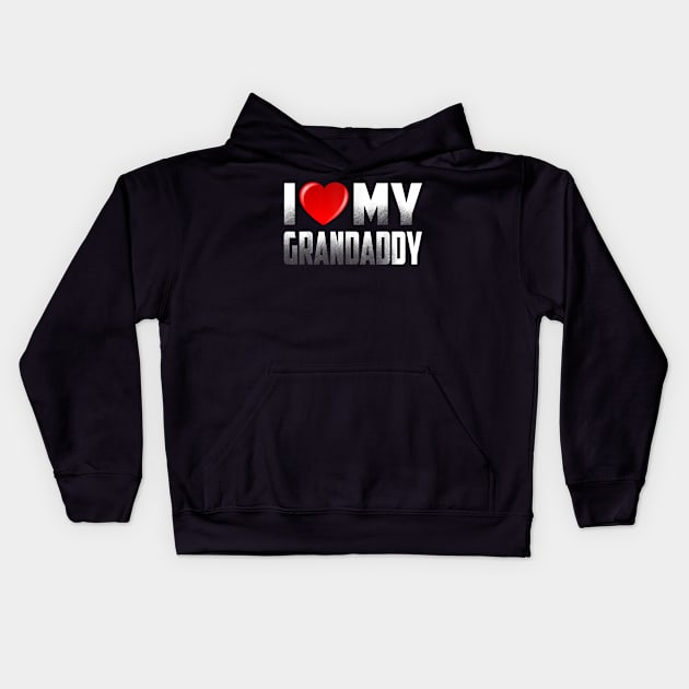 Grandpa Gifts from Grandkids I Love My Grandaddy Fathers Day Kids Hoodie by Jennifer Wirth